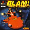 Machine Head (Blam! Machinehead)
